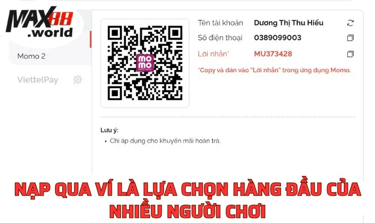 Nạp qua ví là lựa chọn hàng đầu của nhiều người chơi